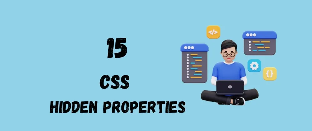 15 propiedades ocultas de CSS que debes conocer